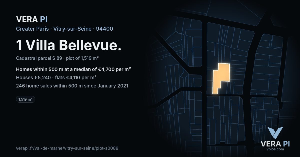 1 Villa Bellevue, Vitry-sur-Seine at night – the plot lit, the parcels around coloured by the prices near them