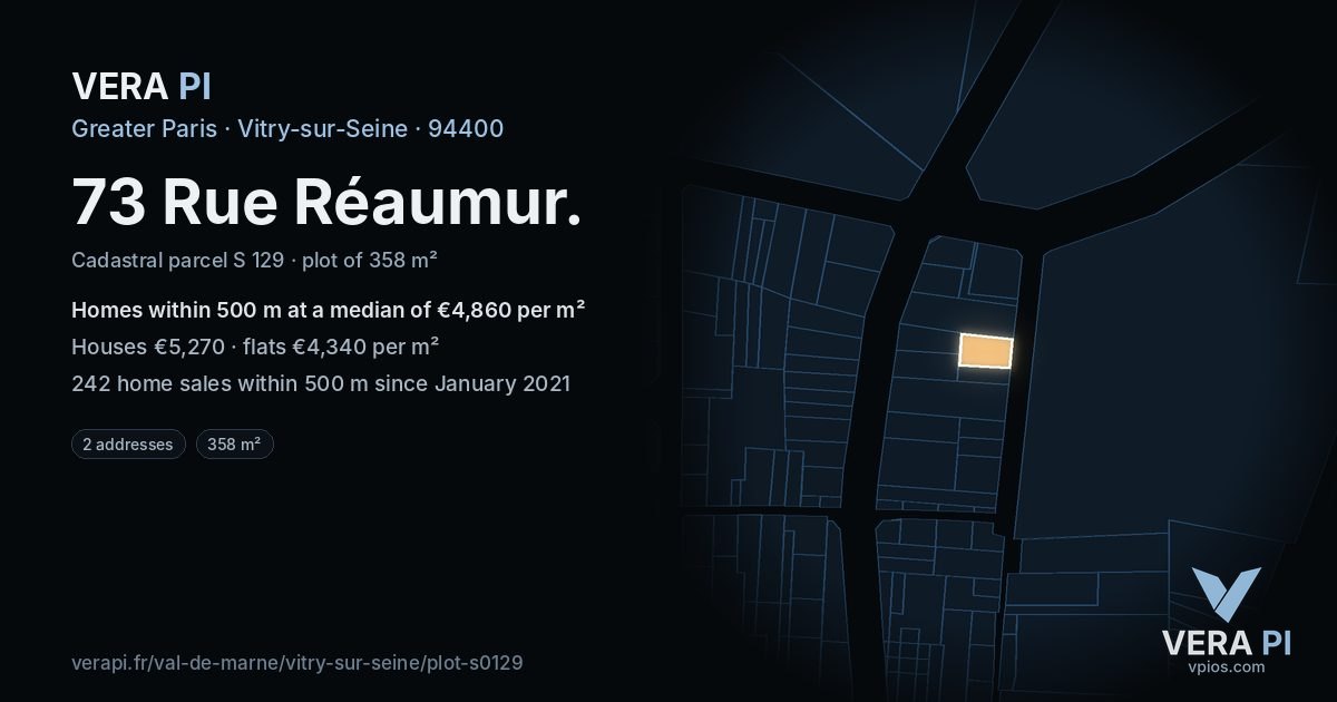73 Rue Réaumur, Vitry-sur-Seine at night – the plot lit, the parcels around coloured by the prices near them