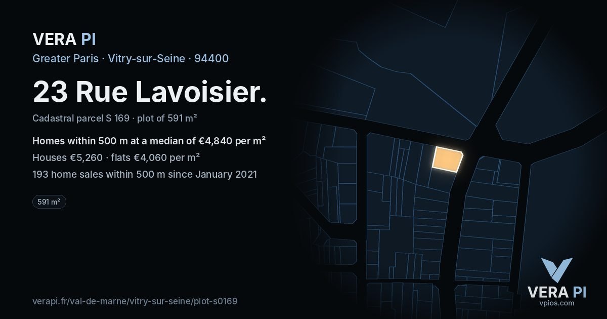 23 Rue Lavoisier, Vitry-sur-Seine at night – the plot lit, the parcels around coloured by the prices near them
