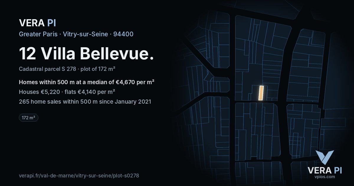 12 Villa Bellevue, Vitry-sur-Seine at night – the plot lit, the parcels around coloured by the prices near them