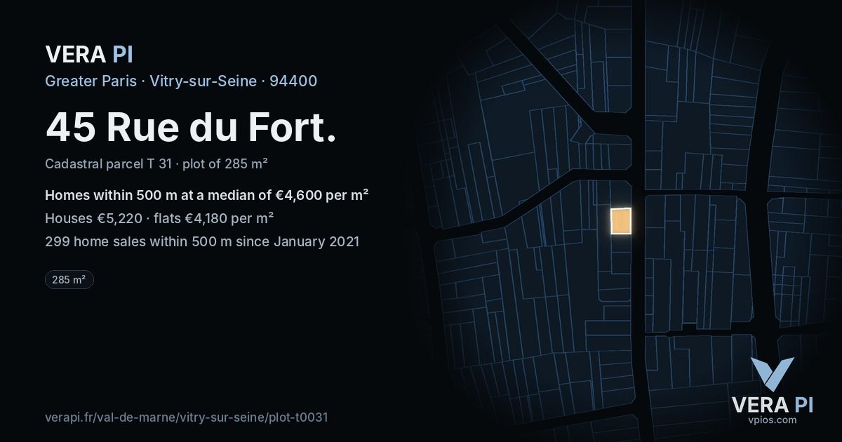 45 Rue du Fort, Vitry-sur-Seine at night – the plot lit, the parcels around coloured by the prices near them