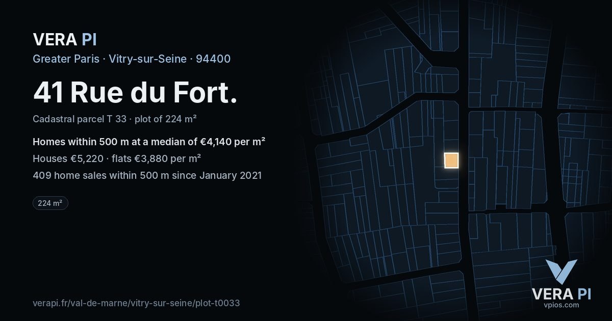 41 Rue du Fort, Vitry-sur-Seine at night – the plot lit, the parcels around coloured by the prices near them