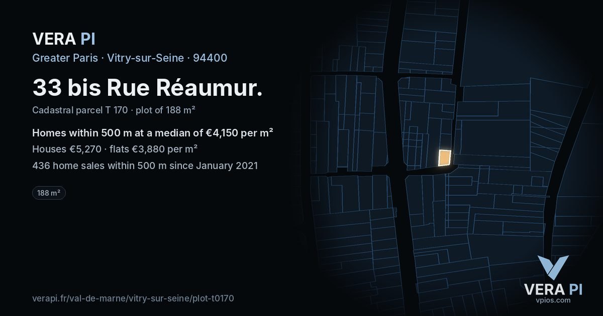 33 bis Rue Réaumur, Vitry-sur-Seine at night – the plot lit, the parcels around coloured by the prices near them