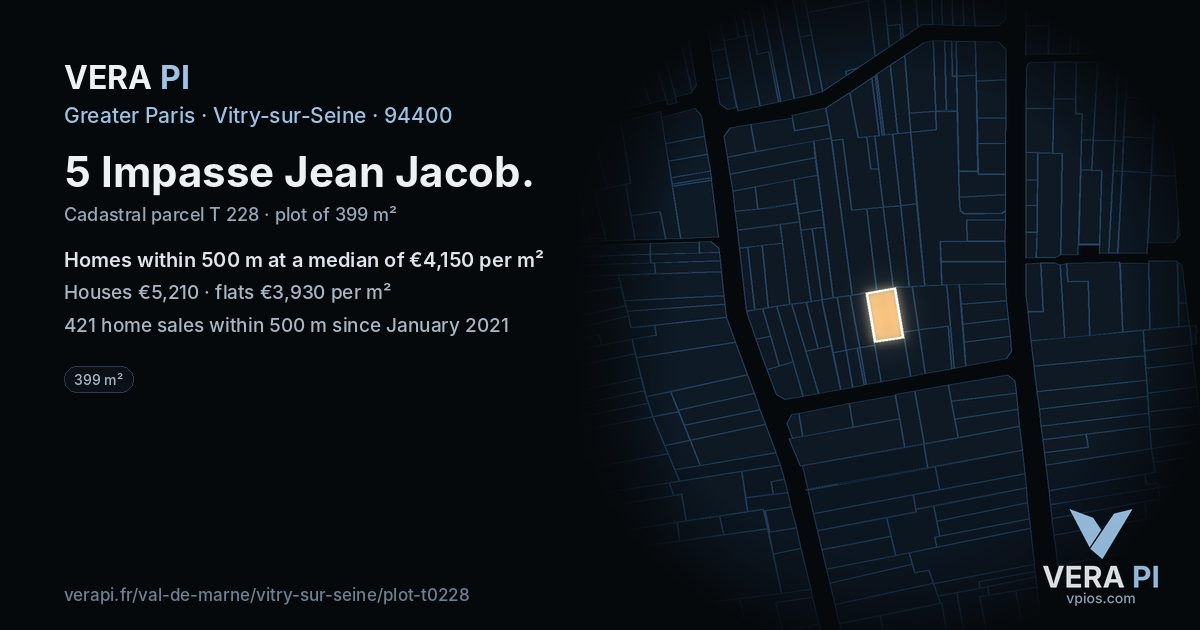 5 Impasse Jean Jacob, Vitry-sur-Seine at night – the plot lit, the parcels around coloured by the prices near them