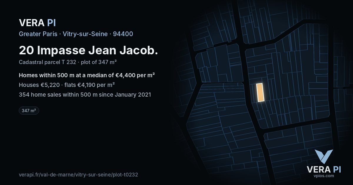 20 Impasse Jean Jacob, Vitry-sur-Seine at night – the plot lit, the parcels around coloured by the prices near them