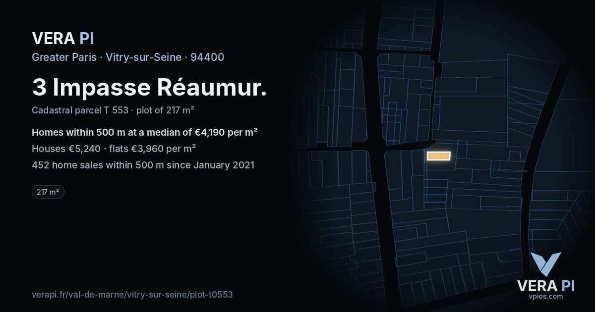 3 Impasse Réaumur, Vitry-sur-Seine at night – the plot lit, the parcels around coloured by the prices near them