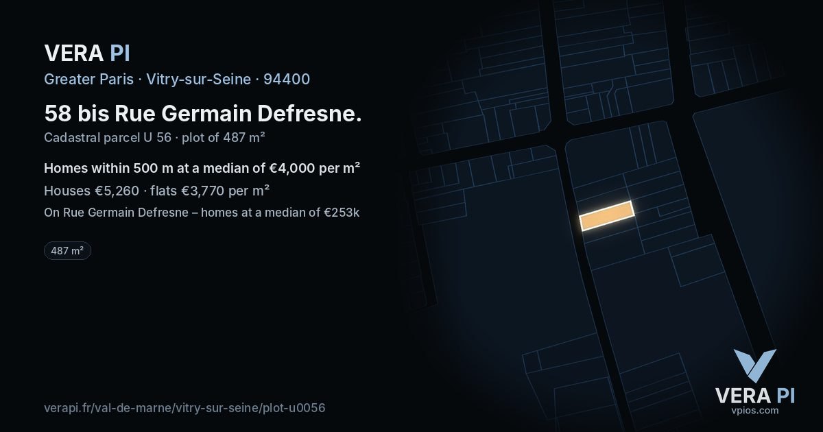 58 bis Rue Germain Defresne, Vitry-sur-Seine at night – the plot lit, the parcels around coloured by the prices near them