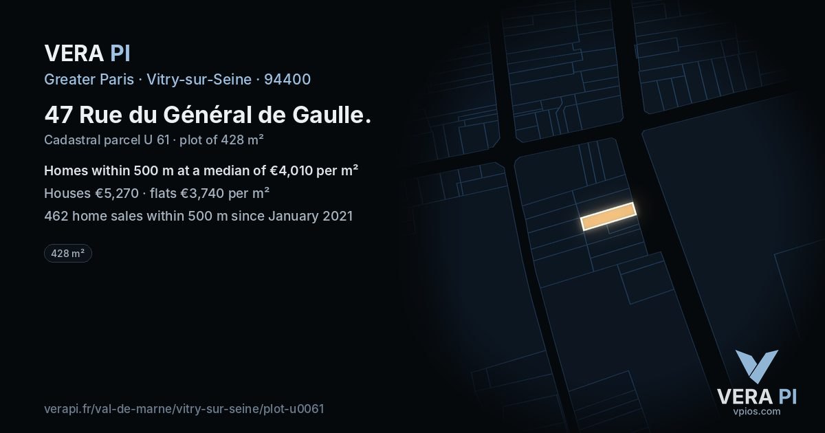 47 Rue du Général de Gaulle, Vitry-sur-Seine at night – the plot lit, the parcels around coloured by the prices near them