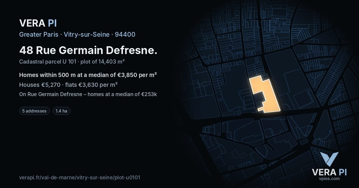 48 Rue Germain Defresne, Vitry-sur-Seine at night – the plot lit, the parcels around coloured by the prices near them