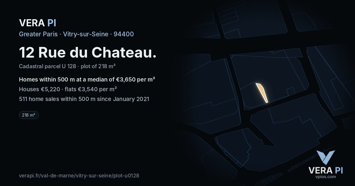 12 Rue du Chateau, Vitry-sur-Seine at night – the plot lit, the parcels around coloured by the prices near them