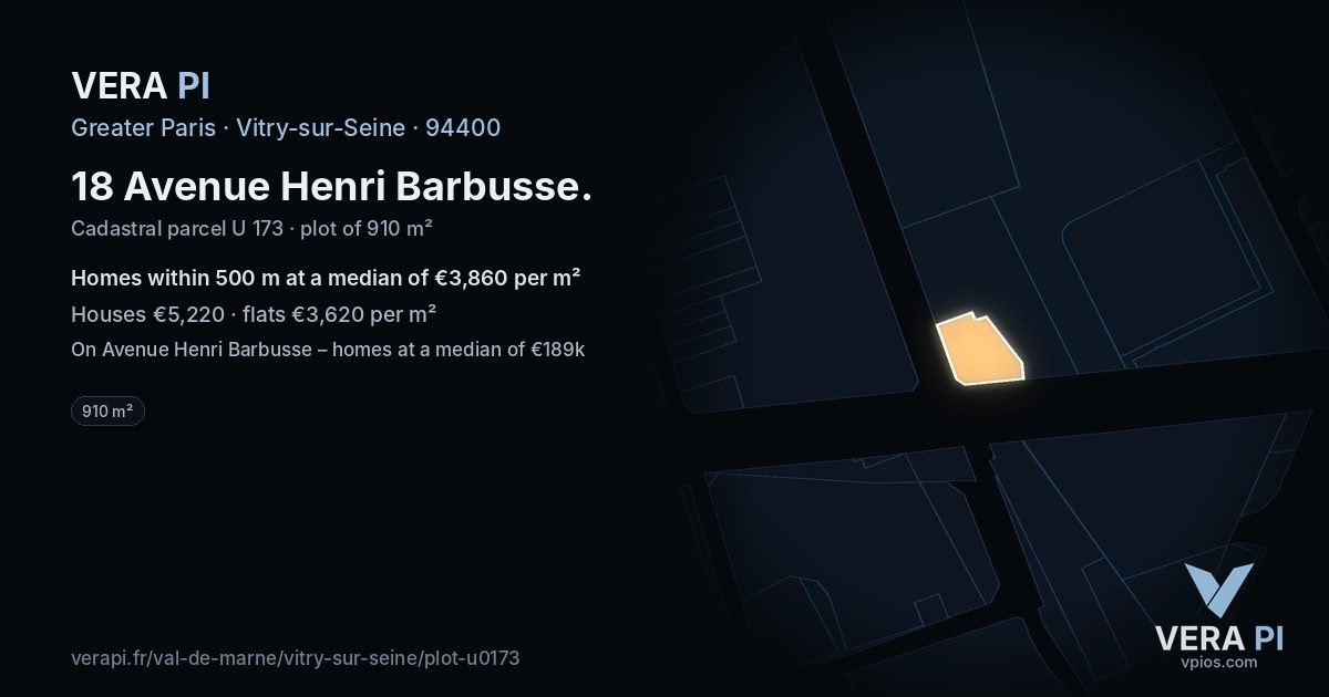 18 Avenue Henri Barbusse, Vitry-sur-Seine at night – the plot lit, the parcels around coloured by the prices near them