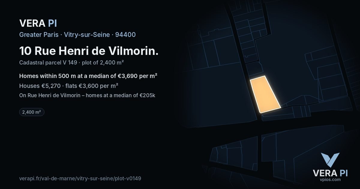 10 Rue Henri de Vilmorin, Vitry-sur-Seine at night – the plot lit, the parcels around coloured by the prices near them