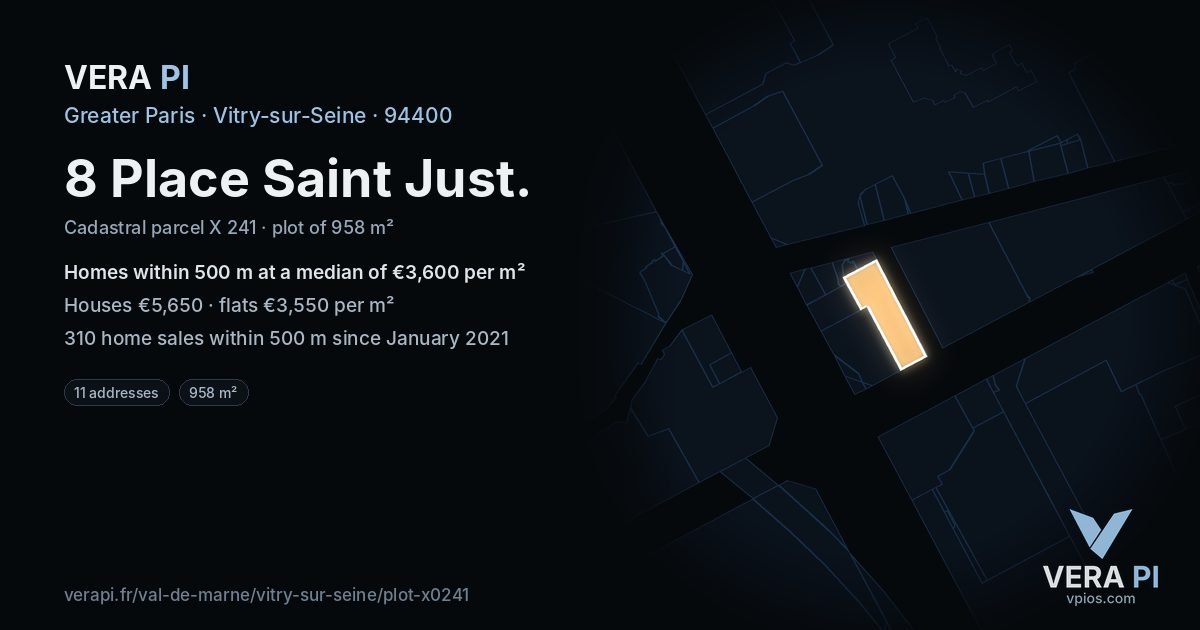 8 Place Saint Just, Vitry-sur-Seine at night – the plot lit, the parcels around coloured by the prices near them