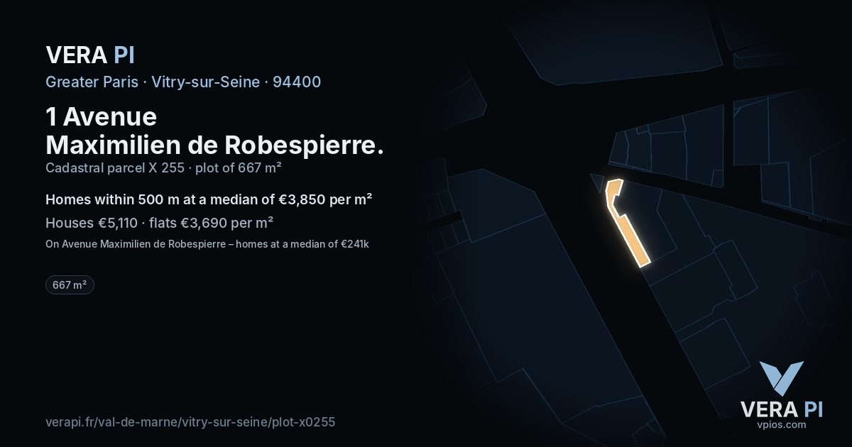 1 Avenue Maximilien de Robespierre, Vitry-sur-Seine at night – the plot lit, the parcels around coloured by the prices near them