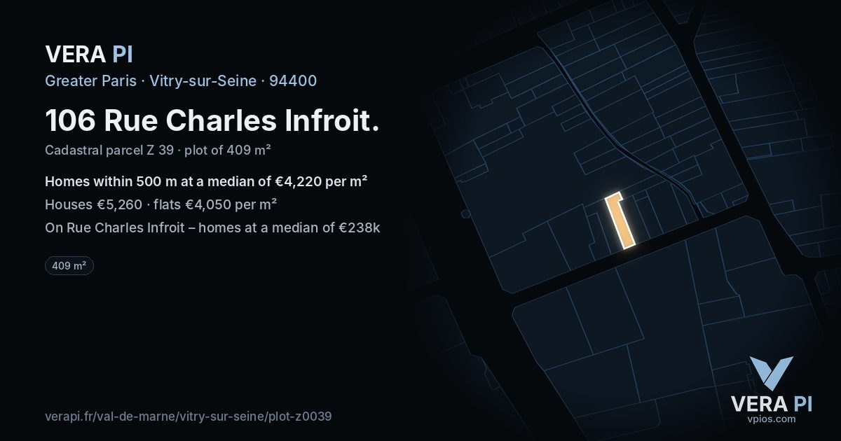 106 Rue Charles Infroit, Vitry-sur-Seine at night – the plot lit, the parcels around coloured by the prices near them