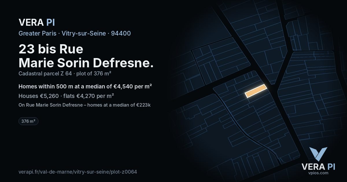 23 bis Rue Marie Sorin Defresne, Vitry-sur-Seine at night – the plot lit, the parcels around coloured by the prices near them