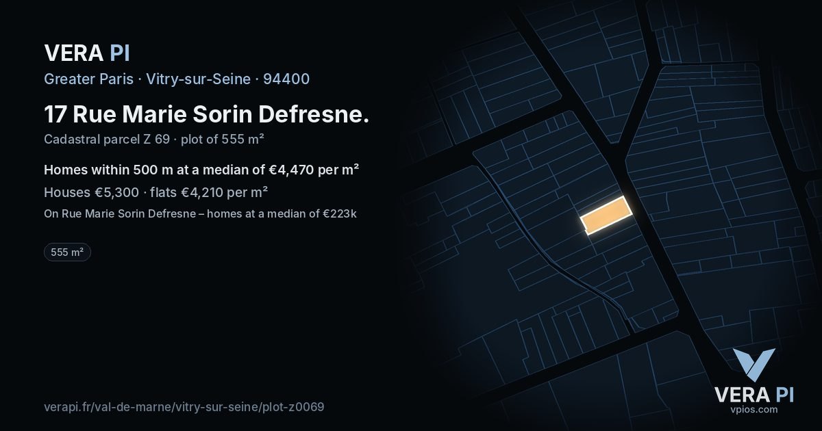 17 Rue Marie Sorin Defresne, Vitry-sur-Seine at night – the plot lit, the parcels around coloured by the prices near them