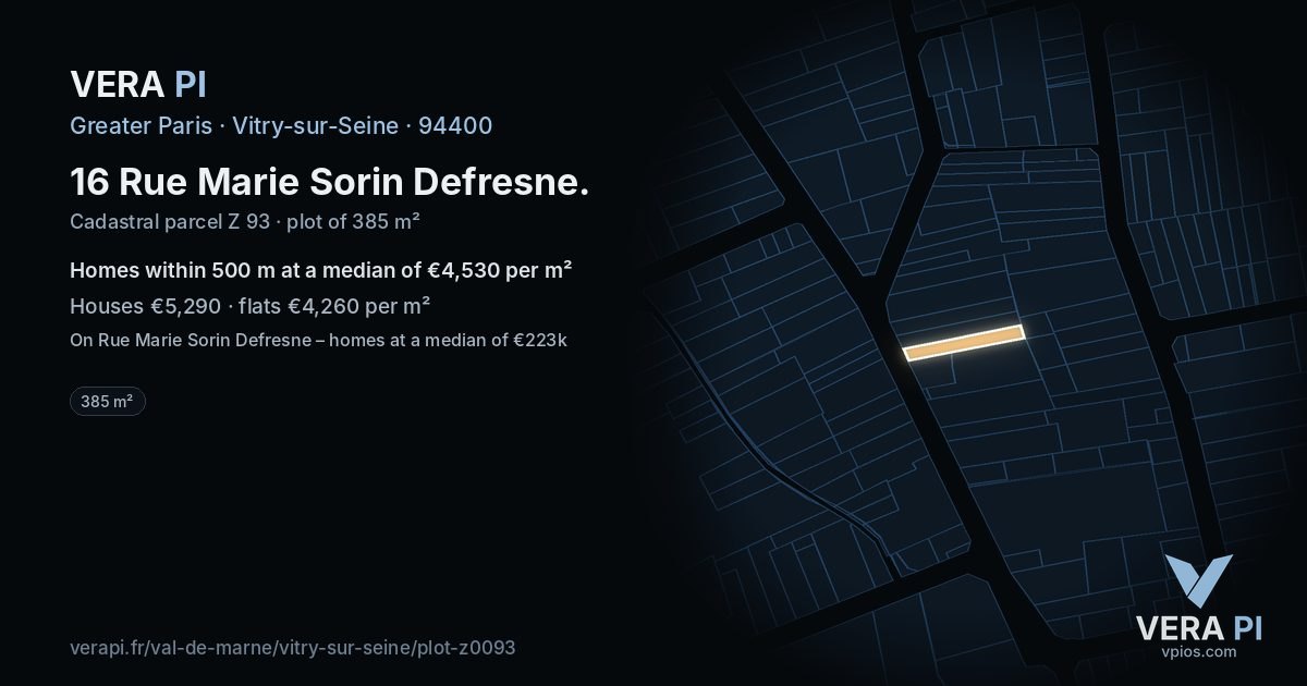 16 Rue Marie Sorin Defresne, Vitry-sur-Seine at night – the plot lit, the parcels around coloured by the prices near them