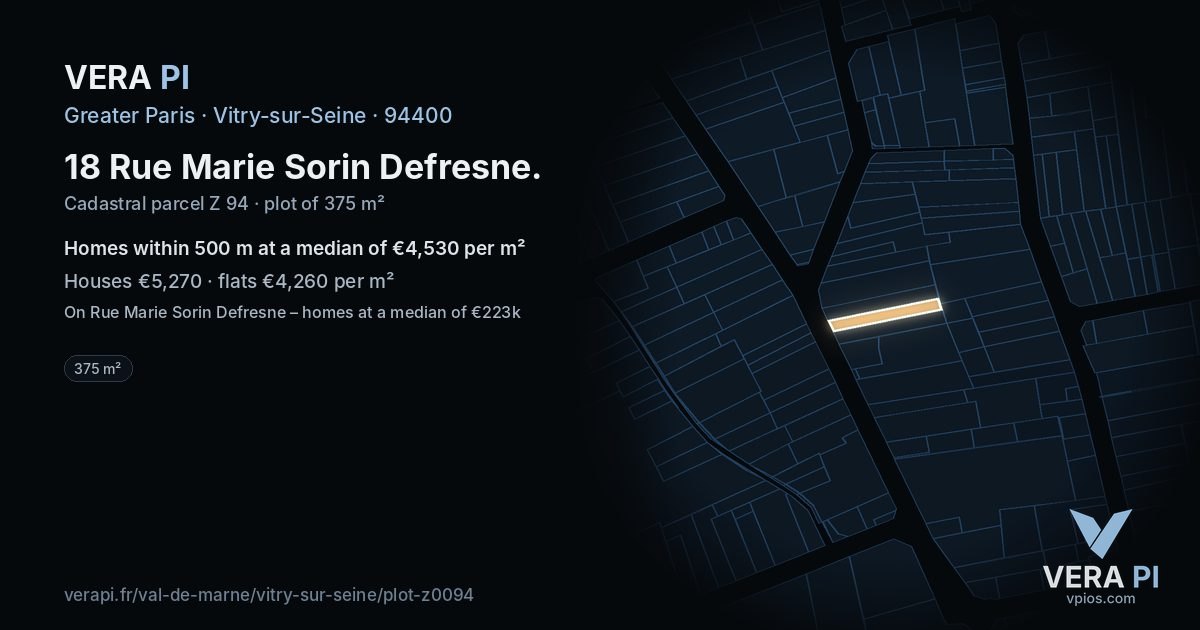 18 Rue Marie Sorin Defresne, Vitry-sur-Seine at night – the plot lit, the parcels around coloured by the prices near them