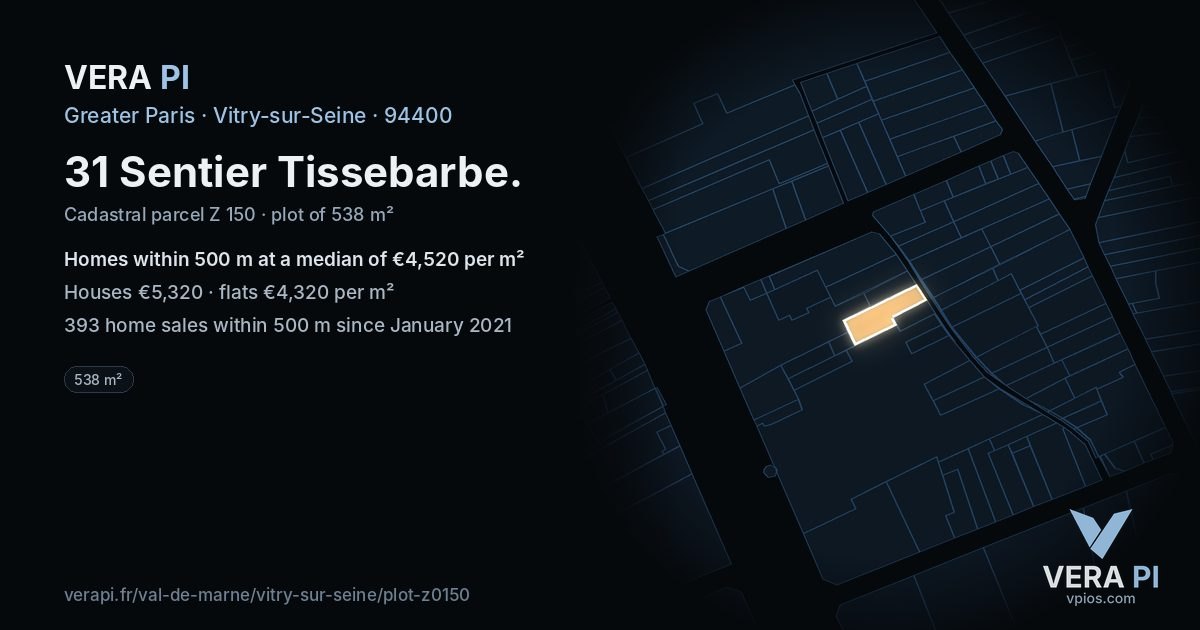 31 Sentier Tissebarbe, Vitry-sur-Seine at night – the plot lit, the parcels around coloured by the prices near them