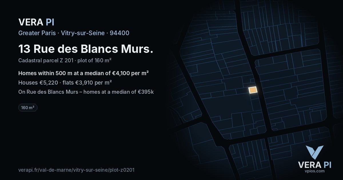 13 Rue des Blancs Murs, Vitry-sur-Seine at night – the plot lit, the parcels around coloured by the prices near them