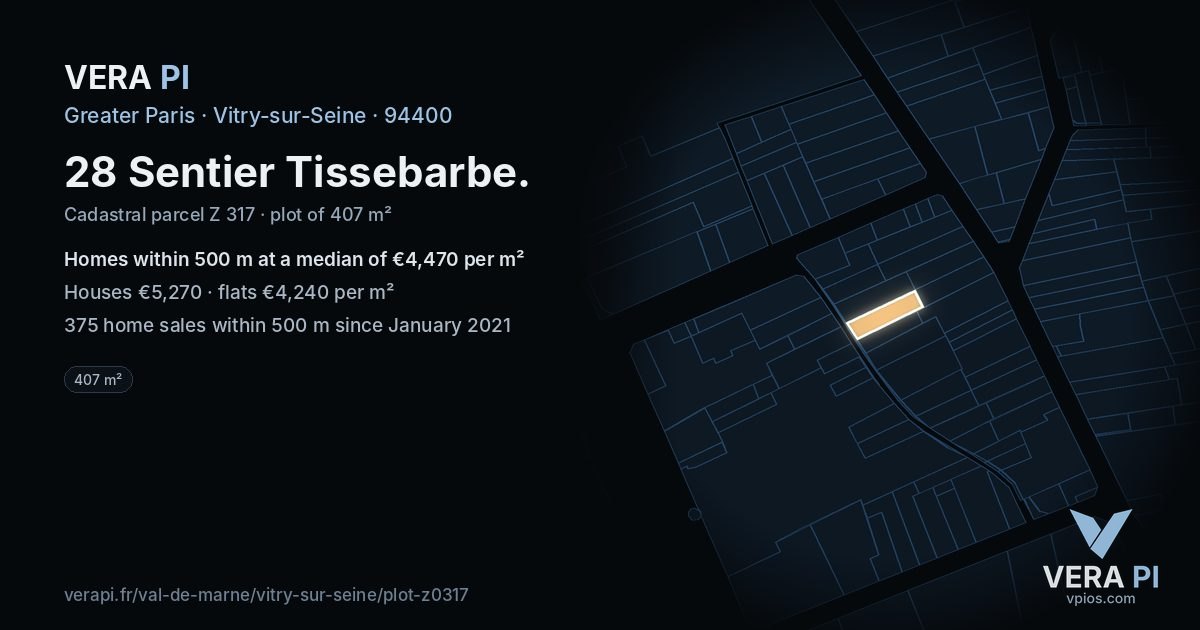 28 Sentier Tissebarbe, Vitry-sur-Seine at night – the plot lit, the parcels around coloured by the prices near them