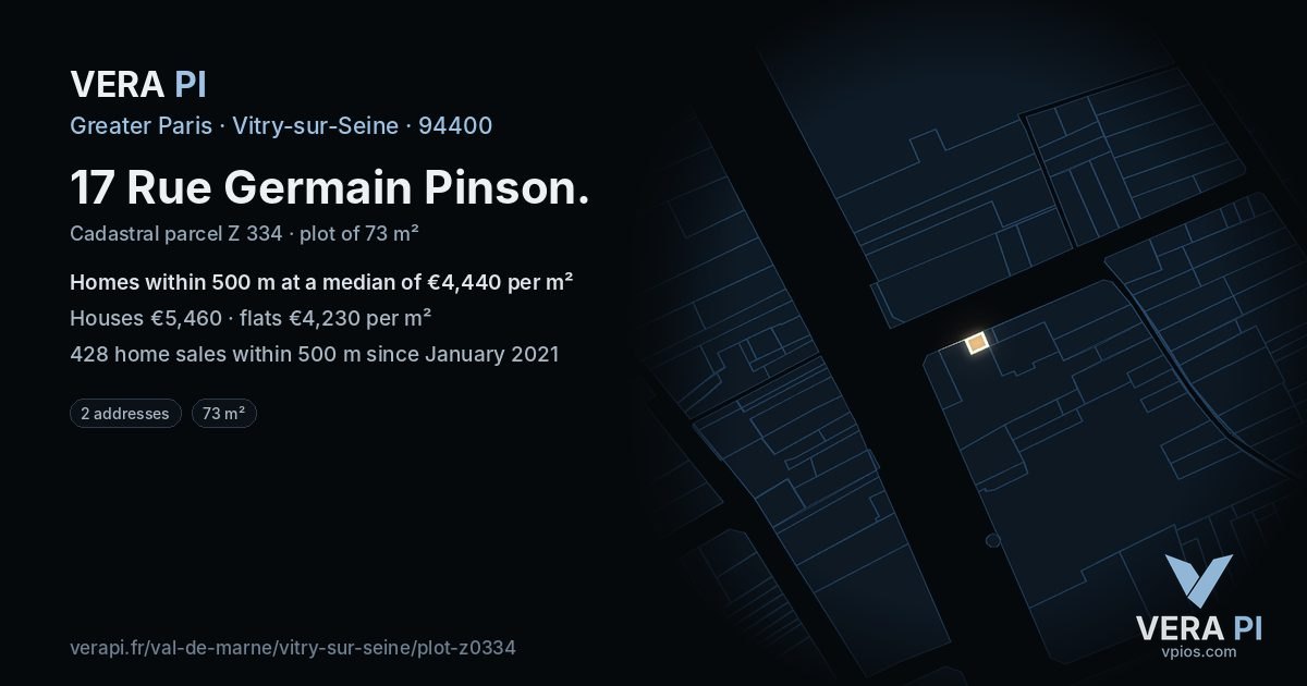 17 Rue Germain Pinson, Vitry-sur-Seine at night – the plot lit, the parcels around coloured by the prices near them